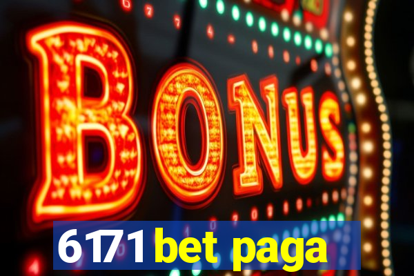 6171 bet paga